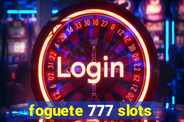 foguete 777 slots